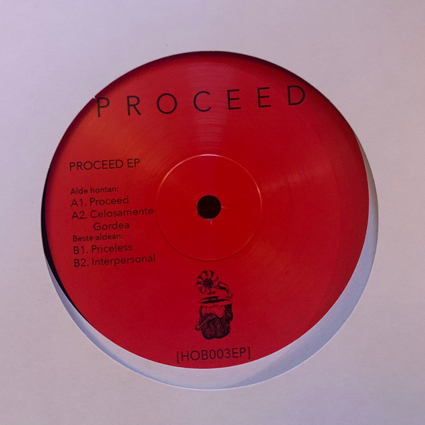 Proceed - Proceed EP | Haus Of Beats Diskak (HOB003EP)