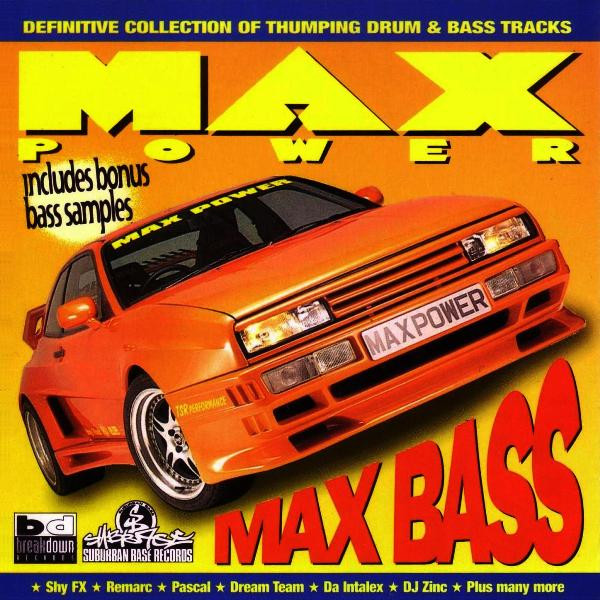 Various - Max Power - Max Bass | Breakdown Records (BDR CD15)