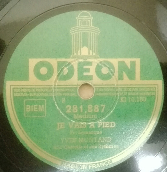 Yves Montand - Je Vais À Pied / Ma Douce Vallée | Odeon (281.887)