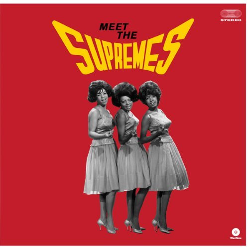 The Supremes - Meet The Supremes | WaxTime (771898) The Supremes - Meet The Supremes | WaxTime (771898)