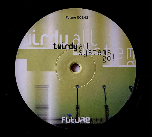 Stefan Twirdy - All Systems Go! | Future Recordings (FUTURE 002-12) Stefan Twirdy - All Systems Go! | Future Recordings (FUTURE 002-12)