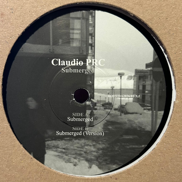 Claudio Prc - Submerged | Rohs! Records (ROHSDA 202601JX)