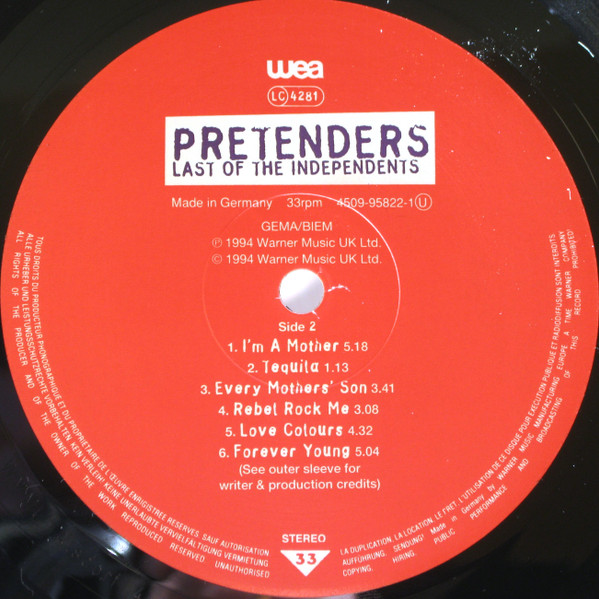 The Pretenders - Last Of The Independents | WEA (4509-95822-1) - 4 The Pretenders - Last Of The Independents | WEA (4509-95822-1) - 4