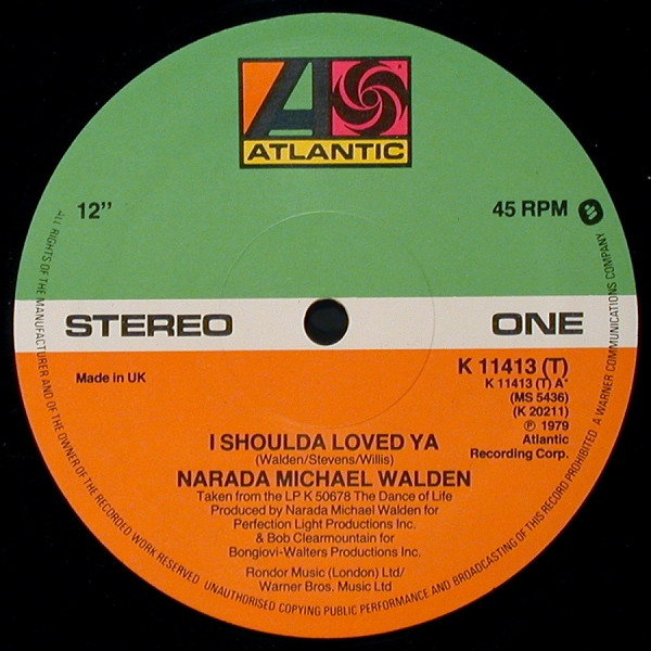 Narada Michael Walden - I Shoulda Loved Ya | Atlantic (K 11413 (T))
