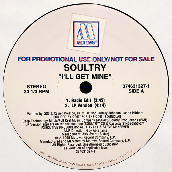 Soultry - I'll Get Mine | Motown (374631327-1)