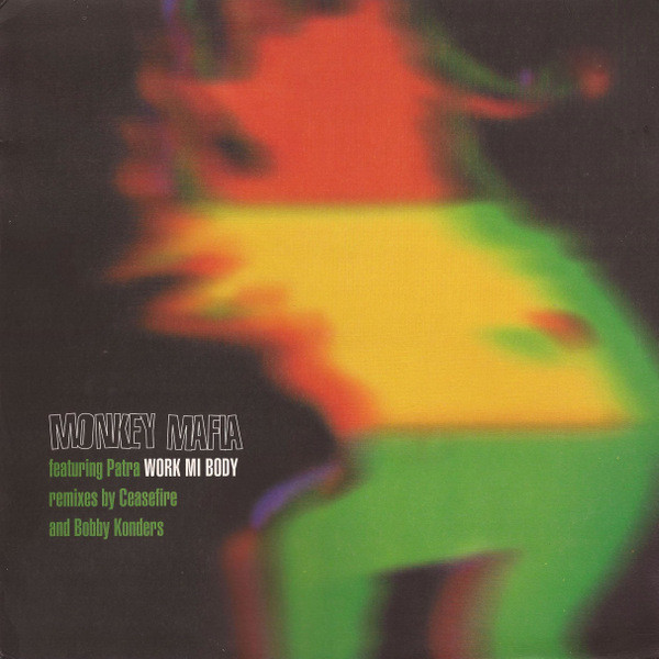 Monkey Mafia Featuring Patra - Work Mi Body (Remixes) | Heavenly (HVN 5312R)