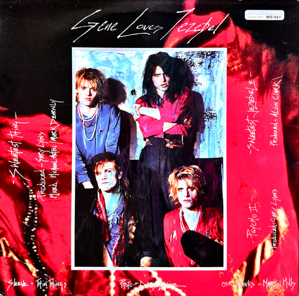 Gene Loves Jezebel - Sweetest Thing | Beggars Banquet (BEG 156T) - 2