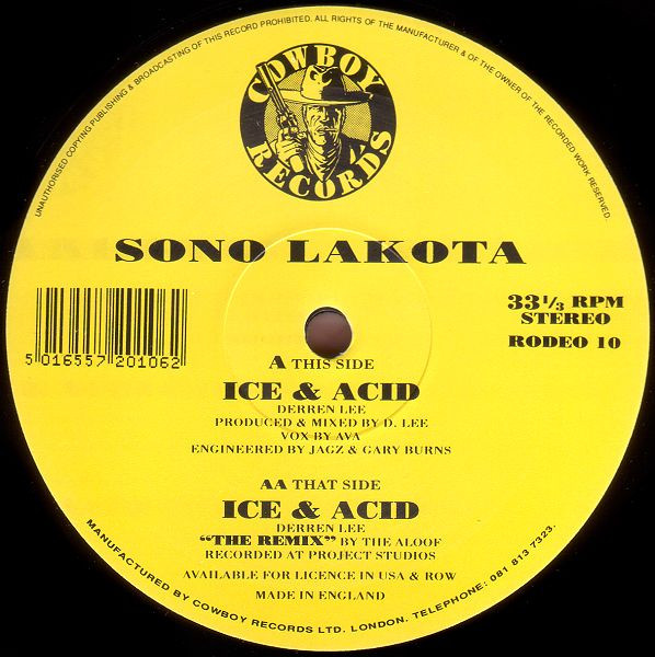 Sono Lakota - Ice & Acid | Cowboy Records (RODEO 10)