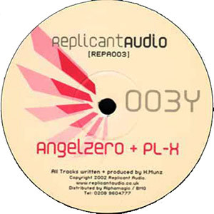 Angelzero + PL-X - Refit / Reach Further | Replicant Audio (REPA003)