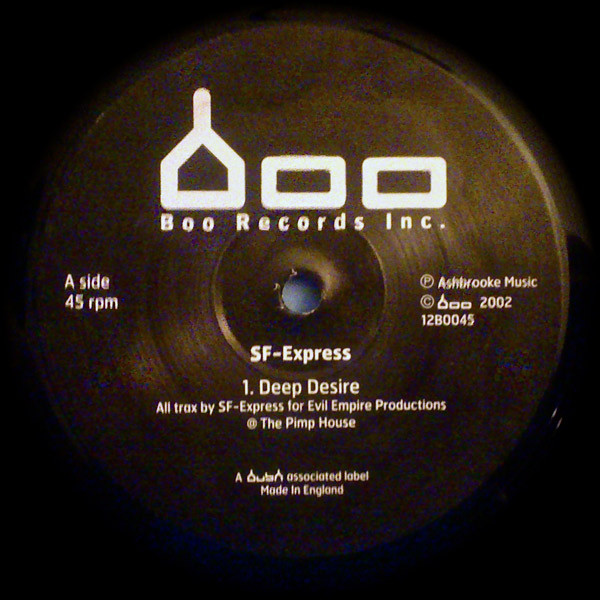 SF-Express - Deep Desire / Give Me All | Boo Records Inc. (12 BOO 45)