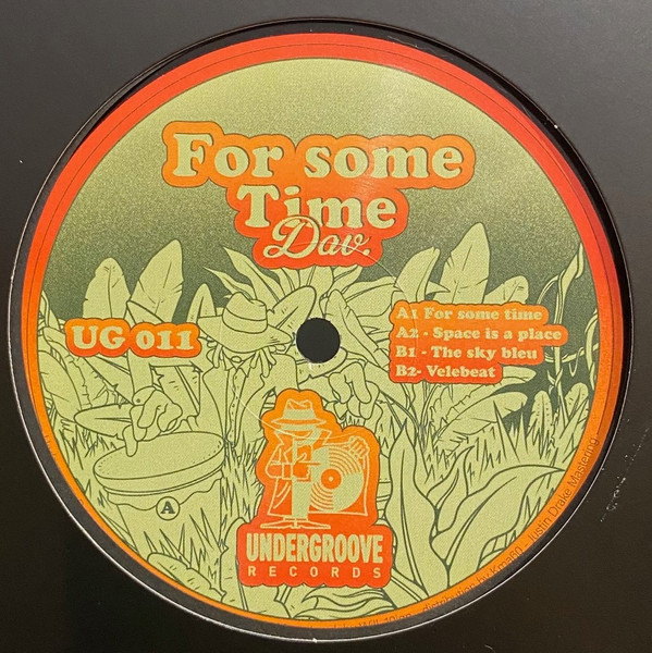 Dav - For Some Time | Undergroove Records (UG011)