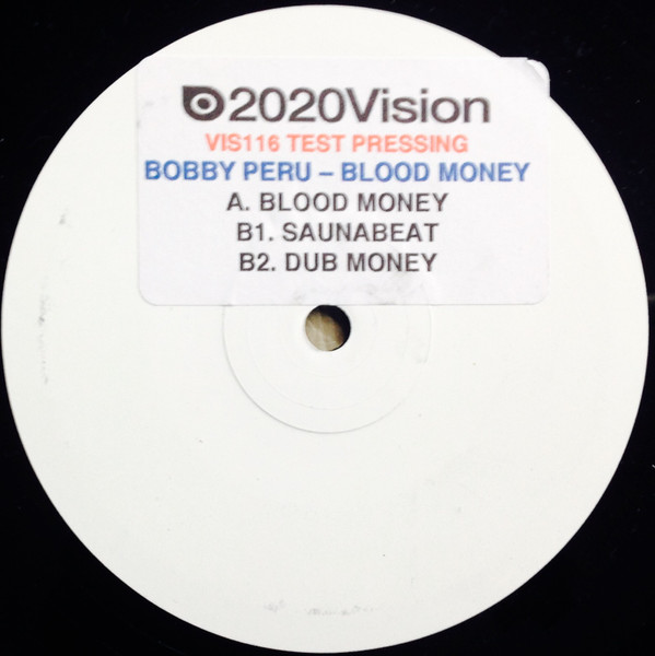 Bobby Peru - Blood Money | 20:20 Vision (VIS116)