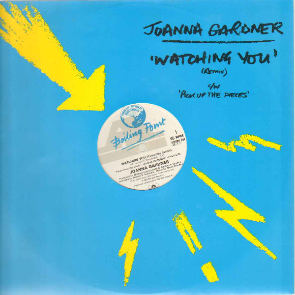 Joanna Gardner - Watching You (Remix) c/w Pick Up The Pieces | Boiling Point (POSPX 744) Joanna Gardner - Watching You (Remix) c/w Pick Up The Pieces | Boiling Point (POSPX 744)