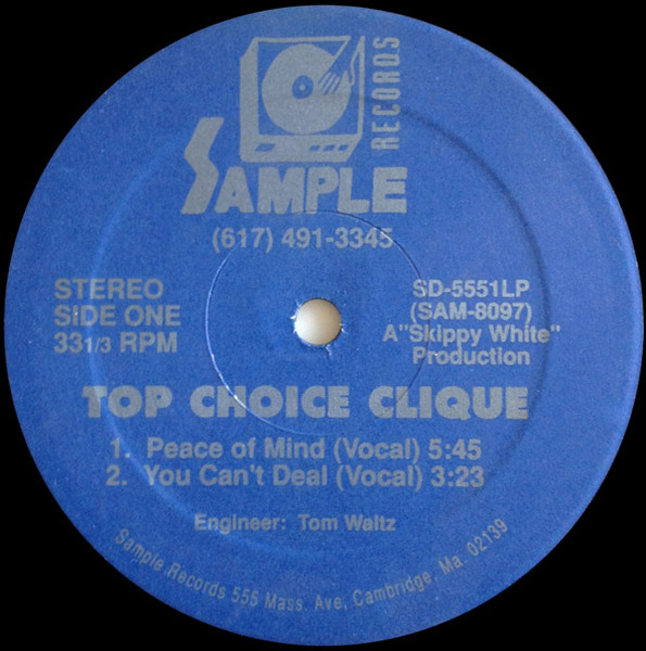 Top Choice Clique - Peace Of Mind / You Can't Deal | Sample Records (SD-5551LP) - main