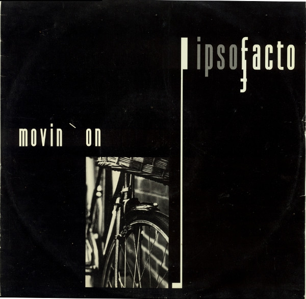 Ipso Facto - Movin' On | Debut (DEBTX 3115)