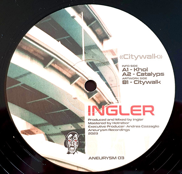 Ingler - Citywalk | Aneurysm Recordings (ANEURYSM 03)