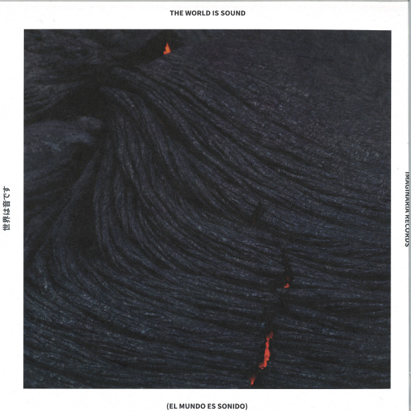 Various - (El Mundo Es Sonido) The World Is Sound / Second: The Place | Imaginària (I-MA-003)