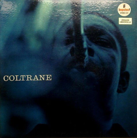 The John Coltrane Quartet - Coltrane | Impulse! (A-21) - main