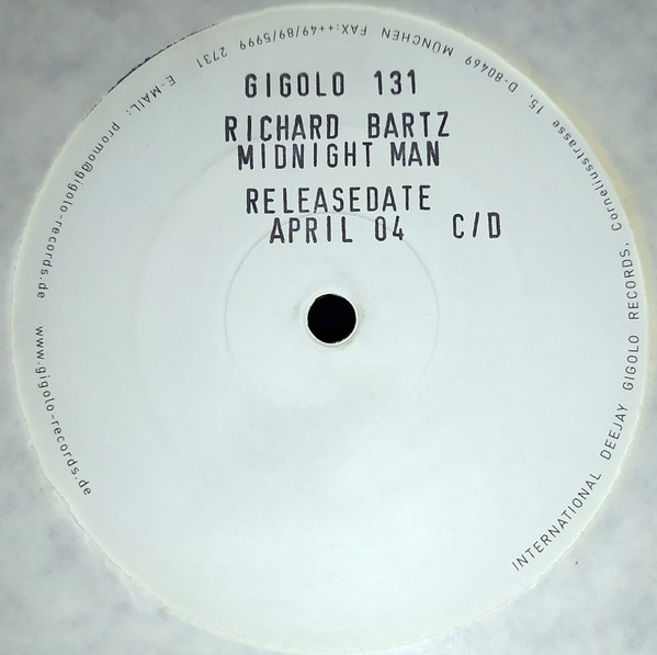Richard Bartz - Midnight Man | International Deejay Gigolo Records (GIGOLO 131) - 3