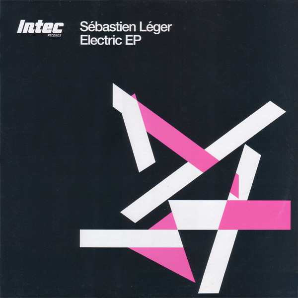 Sébastien Léger - Electric EP | Intec Records (INTEC40)