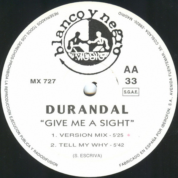 Durandal - Give Me A Sight | Blanco Y Negro (MX 727) - 2