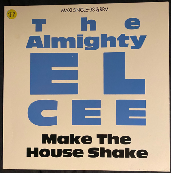 The Almighty El-Cee - Make The House Shake | Epic (EPC 654735 6)