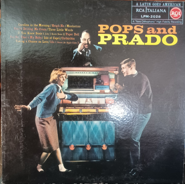 Perez Prado And His Orchestra - Pops And Prado | RCA Victor (LPM-2028)