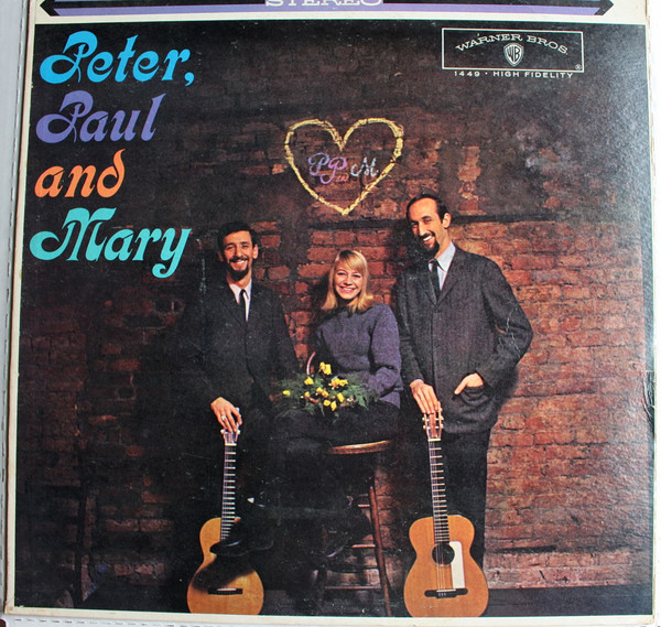Peter, Paul And Mary - Peter, Paul And Mary | Warner Bros. Records (WS 1449) Peter, Paul And Mary - Peter, Paul And Mary | Warner Bros. Records (WS 1449)