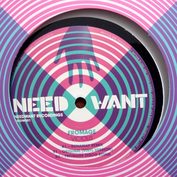 Fromage Disco - Vicious | Needwant Recordings (NEEDW001)