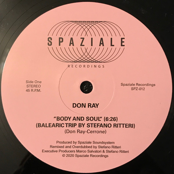 Don Ray - Body And Soul | Spaziale Recordings (SPZ-012) - 4 Don Ray - Body And Soul | Spaziale Recordings (SPZ-012) - 4