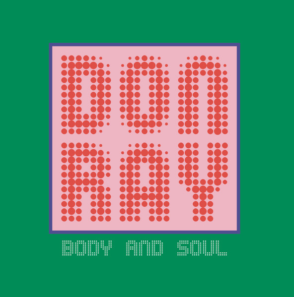 Don Ray - Body And Soul | Spaziale Recordings (SPZ-012)