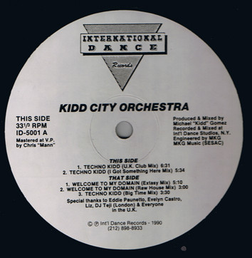 Kidd City Orchestra - Techno Kidd / Welcome To My Domain | International Dance Records (ID-5001) Kidd City Orchestra - Techno Kidd / Welcome To My Domain | International Dance Records (ID-5001)