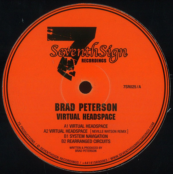 Brad Peterson - Virtual Headspace | Seventh Sign Recordings (7SR025)