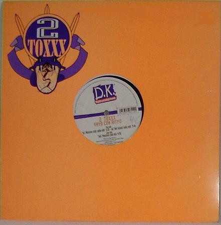 2 Toxxx - Vaya Con Ritmo | D.K. Music Productions (DK 12-97104) - main