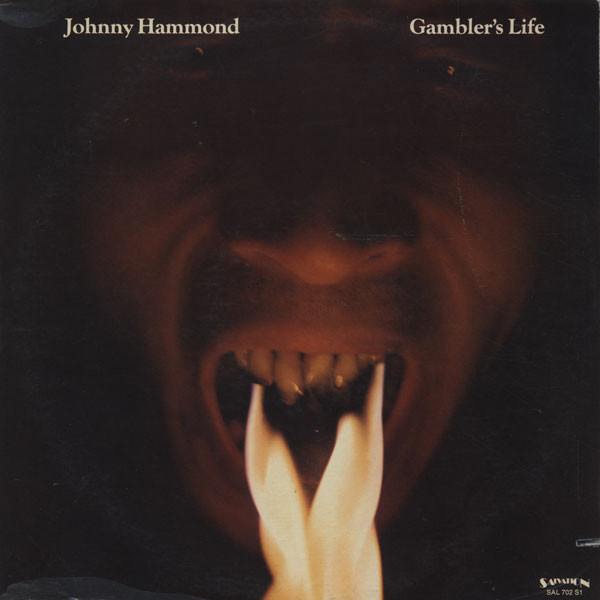Johnny Hammond - Gambler's Life | Salvation (SAL 702 S1) Johnny Hammond - Gambler's Life | Salvation (SAL 702 S1)