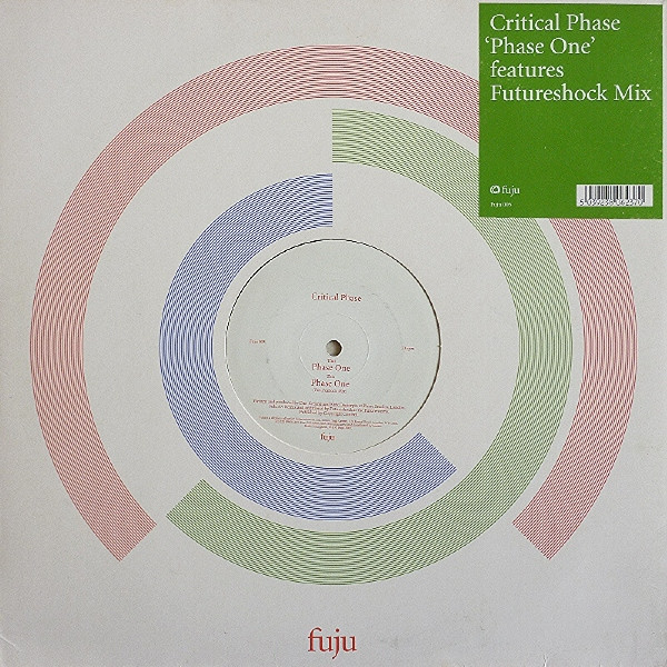 Critical Phase - Phase One | Fuju (FUJU 005) - main