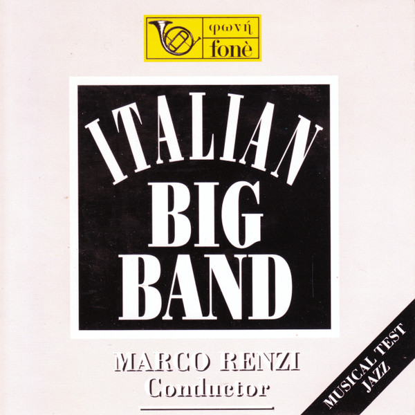 Italian Big Band Conductor Marco Renzi - Italian Big Band - Musical Test Jazz | Audiophile Sound (AUD 019) Italian Big Band Conductor Marco Renzi - Italian Big Band - Musical Test Jazz | Audiophile Sound (AUD 019)