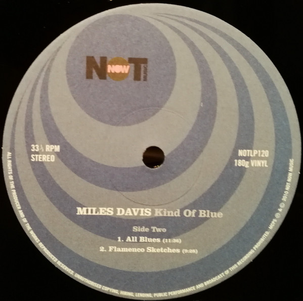 Miles Davis - Kind Of Blue | Not Now Music (NOTLP120) - 4 Miles Davis - Kind Of Blue | Not Now Music (NOTLP120) - 4
