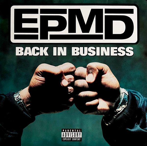 EPMD - Back In Business | Def Jam Recordings Group Inc. (314 536 389-1)