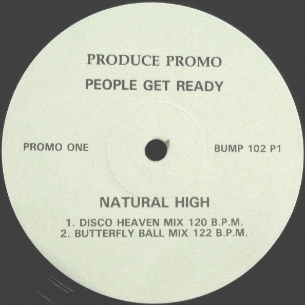 People Get Ready - Natural High | Produce Records (BUMP 102 P1)