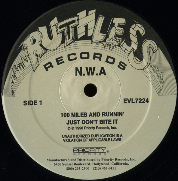 N.W.A. - 100 Miles And Runnin' | Ruthless Records (EVL7224) - 3