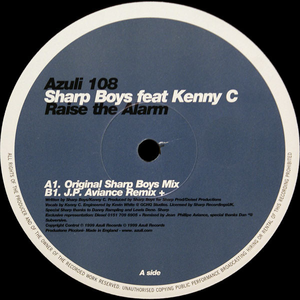 The Sharp Boys Feat. Kenny C - Raise The Alarm (Sharp / JP Aviance Mixes) | Azuli Records (Azuli 108) - 2