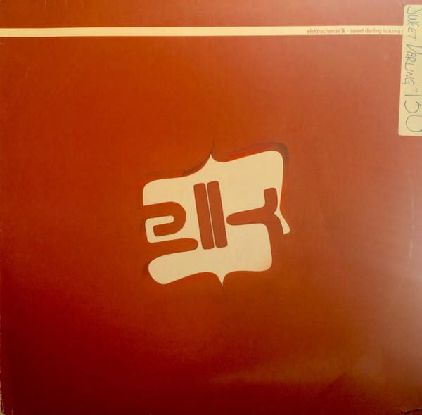 Elektrochemie LK Featuring Caitlin Devlin - Sweet Darling | Leaded (5050466-8187-0-6)