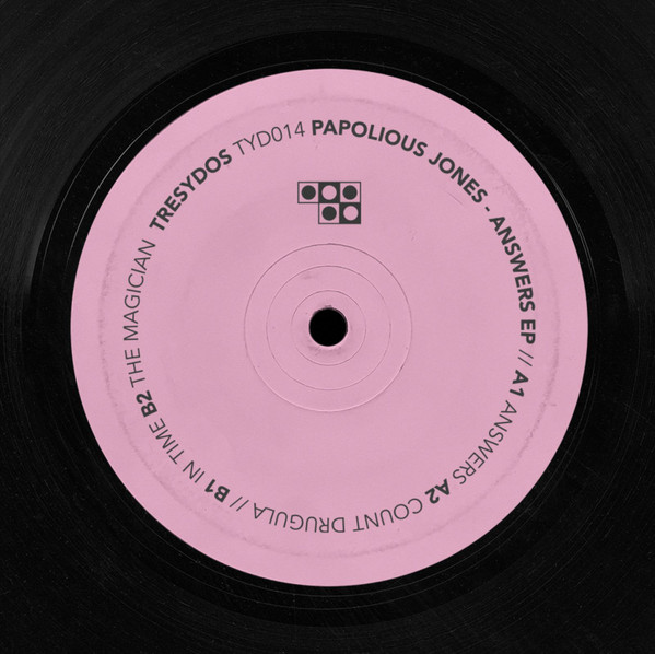 Papolious Jones - Answers EP | Tresydos (TYD014) - 3 Papolious Jones - Answers EP | Tresydos (TYD014) - 3