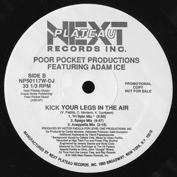 Poor Pocket Productions  &  Adam Ice - Kick Your Legs In The Air | Next Plateau Records Inc. (NP 50117W-DJ)