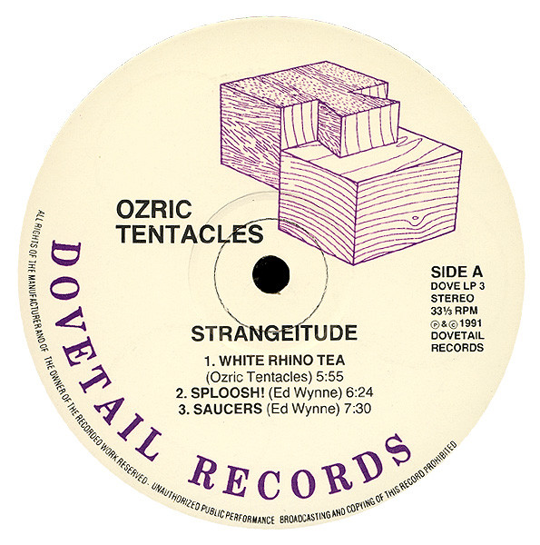 Ozric Tentacles - Strangeitude | Dovetail Records (DOVE LP 3) - 3