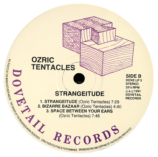 Ozric Tentacles - Strangeitude | Dovetail Records (DOVE LP 3) - 4