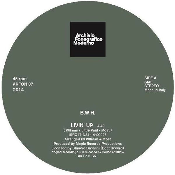 B.W.H. - Livin' Up / Stop | Archivio Fonografico Moderno (ARFON 07) - 3