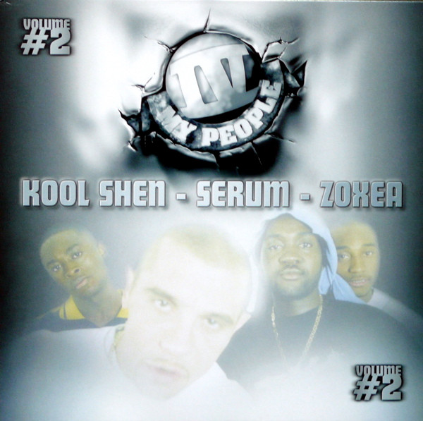 IV My People / Kool Shen - Serum - Zoxea - IV My People Volume # 2 | IV My People Records (7840012)