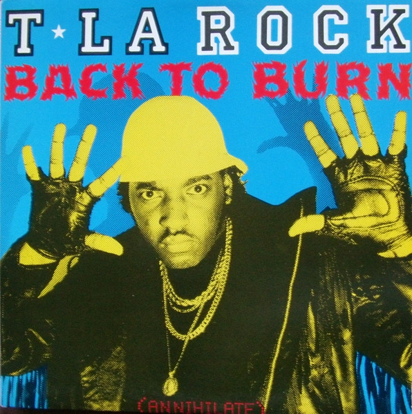 T La Rock - Back To Burn (Annihilate) | Fresh Records (FRE-007)